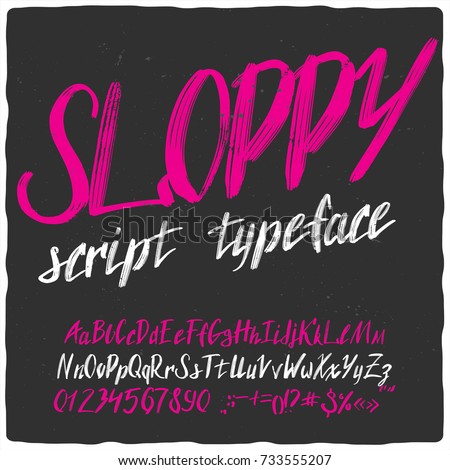 Handcrafted script typeface named "Sloppy". Good font to make your design look like as hand made.