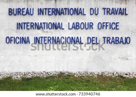 International labour office text on a wall. ILO is a United Nations specialized agency which promotes international human and labour rights