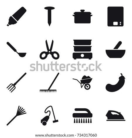 16 vector icon set : marker, nail, pan, kitchen scales, ladle, scissors, mortar, fork, rake, wheelbarrow, eggplant, vacuum cleaner, brush, iron