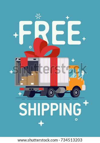 Cool vector Free Shipping banner or poster template with flat design delivery truck with red ribbon, open tail gate and cardboard boxes inside