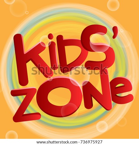 3D Kids zone vector illustration isolated on yellow background. For children's playroom, placard and wallpaper. Colorful circle, modern concept