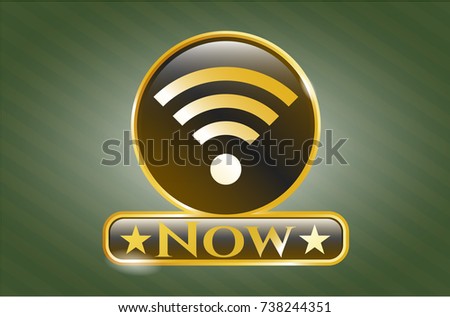  Gold badge or emblem with wifi signal icon and Now text inside