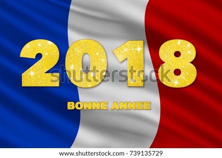 happy new year france 2018. Bonne annee France