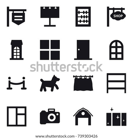 16 vector icon set : shop signboard, billboard, abacus, building, window, door, arch window, vip fence, dog, curtain, rack, barn, clean  window