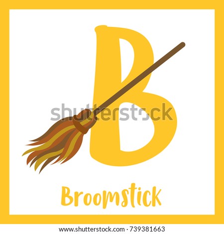 Cute children ABC alphabet B letter flashcard of Broomstick for kids learning English vocabulary in Happy Halloween Day theme. Vector illustration.