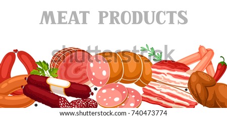 Banner with meat products. Illustration of sausages, bacon and ham.