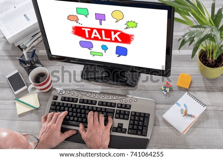 Man using a computer with talk concept on the screen