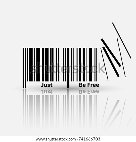 Just be free motivational quote with bar code vector concept.
