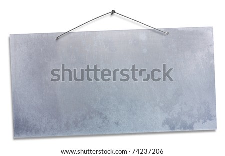 empty aluminum sheet hanging with wire and nail, blank signboard isolated on white, empty grunge banner, clipping path