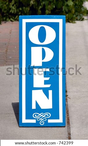 Open for business sidewalk sign
