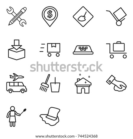 thin line icon set : pencil wrench, dollar pin, under construction, trolley, package, fast deliver, taxi, baggage, transfer, bucket and broom, house cleaning, wiping, woman with duster