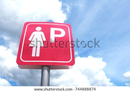 Label woman parking on Cloud and blue sky background. Label symbol woman parking on the road for woman parking only. Thailand. 