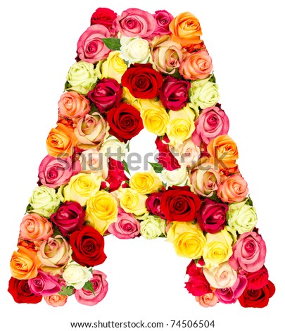 A, roses flower alphabet. MORE LETTER for "EASTER" at my PORTFOLIO