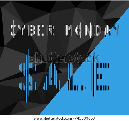 Cyber Monday Sale background discount.  Modern stylish geometric design. Colorful label with triangles. Cyber Monday script bar code style.  Vector illustration. EPS 10.