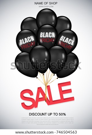 Black Friday sale Poster with Realistic Black balloons and inscription - Sale. Bunch of glossy Black balloons with inscription - Black Friday.