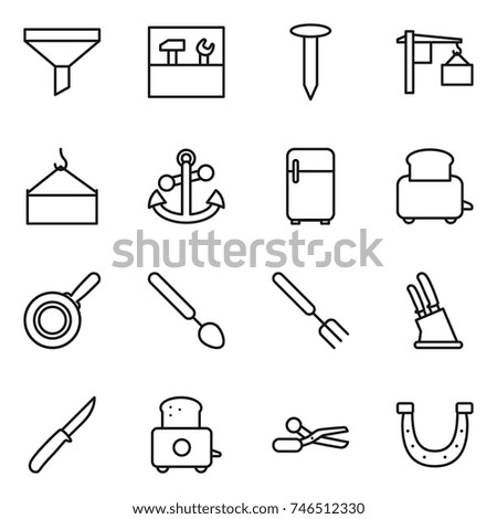 thin line icon set : funnel, tools, nail, loading, crane, anchor, fridge, toaster, pan, big spoon, fork, knife holder, scissors, horseshoe