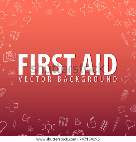 First Aid. Medical background. Health care. Vector medicine illustration