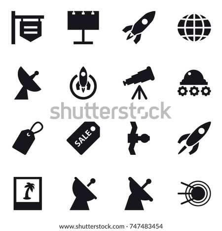 16 vector icon set : shop signboard, billboard, rocket, globe, satellite antenna, telescope, lunar rover, label, sale label, photo