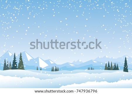 Winter Landscape, Snow Mountains, Fir Trees Forest, Fields. Snowfall vector scene. Mountain view. Winter Holidays background, banner or greeting card template. Royalty-Free Stock Photo #747936796
