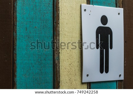 Mandatory signs men's bathroom mounted gate.