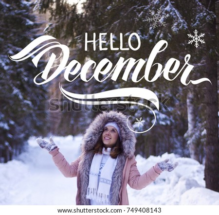 Great season texture with winter mood. Nature december background with hand lettering "Hello December".