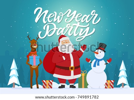 New Year party - cartoon characters illustration with Santa, reindeer, snowman and presents. High quality calligraphy text. Silhouettes of trees and city on blue background. Perfect as card, poster