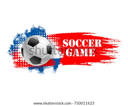 Soccer game sport poster of football cup championship and tournament poster design template of soccer ball and red or blue color splash. Vector symbol of international football match game