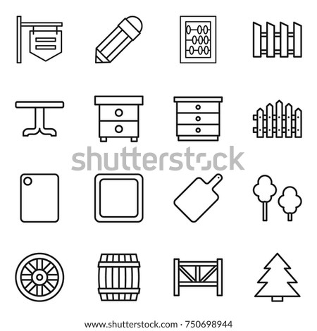 thin line icon set : shop signboard, pencil, abacus, fence, table, nightstand, chest of drawers, cutting board, trees, wheel, barrel, farm, spruce