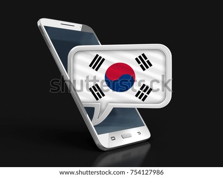 3d illustration. Touchscreen smartphone and Speech bubble with South Korean flag. Image with clipping path