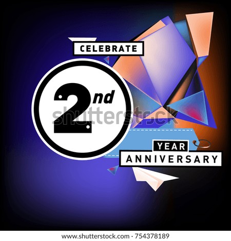 2nd years anniversary card with colorful background. Two years birthday logo on geometric colorful background.