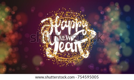 Happy New Year on the background light bokhe. Can be used for your design.