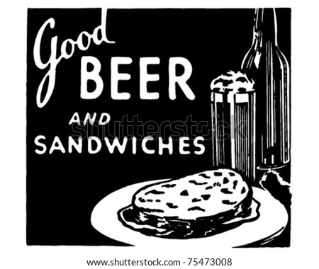 Good Beer And Sandwiches 2 - Retro Ad Art Banner