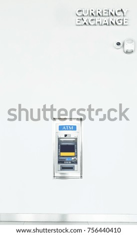 ATM machine and currency exchange with CCTV camera