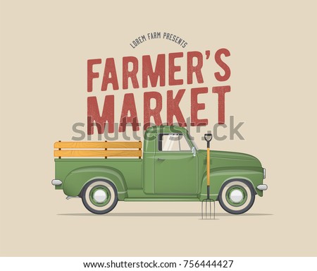 Farmer's Market Themed Vintage styled Vector Illustration of the old school Farmer's Green Pickup Truck for Your Poster Flyer Invitation Postcard Banner Design.  Royalty-Free Stock Photo #756444427