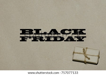 Black friday hot sale.  The inscription is black Friday on craft paper with a gift, a place for text advertising and banner.