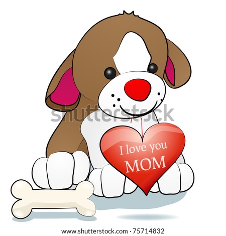 Sweet dog holding heart with the inscription I love you mom