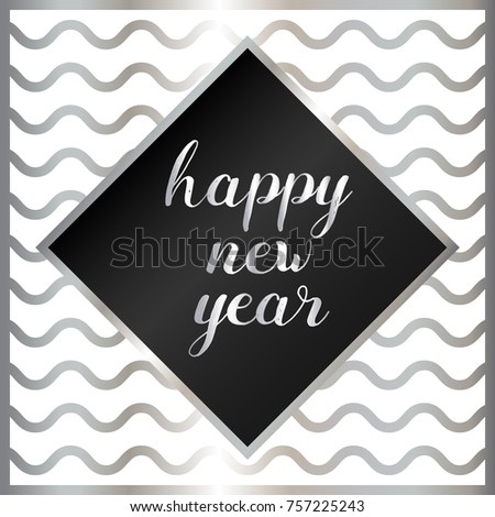 happy new year greeting cards in black, silver and white, vector silver gradient background. Abstract pattern illustration, social media wallpaper.