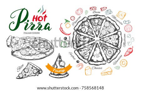 Hot Pizza set with ingredients and different types of pizza slices. Vector hand drawn illustration. Modern brushpen Calligraphy, Lettering. Sketch styled isolated objects