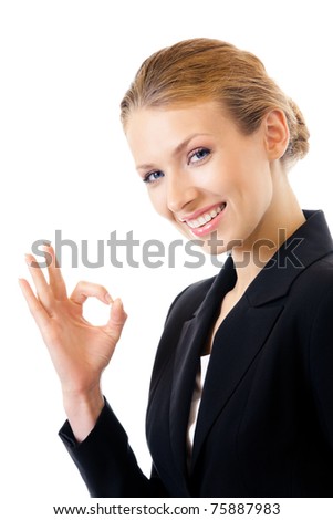 Happy smiling businesswoman with okay gesture, isolated on white background