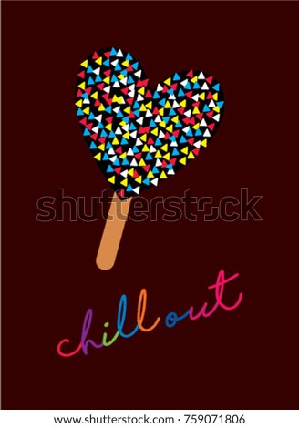 chill out greeting card with heart shape popsicle