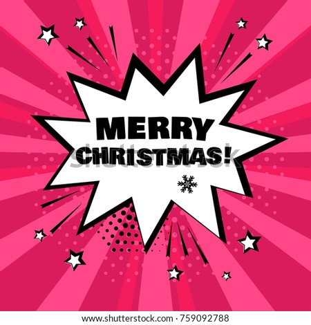 White comic bubble with MERRY CHRISTMAS word on pink background. Comic sound effects in pop art style. Vector illustration.