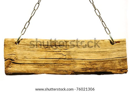 Wood sign from a chain