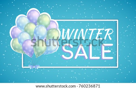 Bunch of colorful balloons with snowflakes and bow. Winter sale poster for seasonal discount.