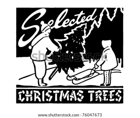 Selected Christmas Trees - Retro Ad Art Banner