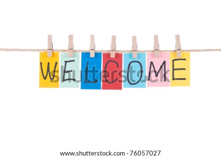 Welcome, paper words card hang by wooden peg