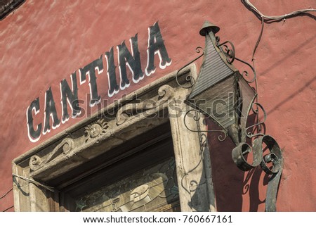 Mexican Cantina or Bar entrance sign
Old fashion lettering inviting to drink tequila in Mexico
