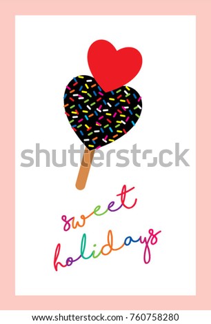 sweet holidays greeting card with popsicle graphic