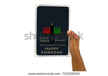 Happy Kwanzaa 1st Principle (Unity / Umoja) Family Community Culture  Blackboard in Hand white background
