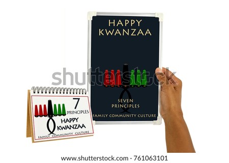 Happy Kwanzaa (Seven Principles) Family Community Culture blackboard sign in hand with Calendar white background