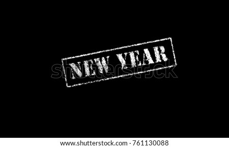 new year rubber stamp stencil text on a black background letters